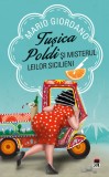 Tusica Poldi si misterul leilor sicilieni