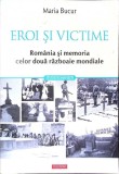 EROI SI VICTIME-MARIA BUCUR-361870