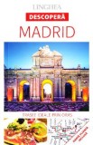 Descopera Madrid