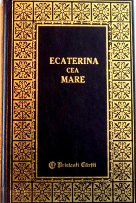 ECATERINA CEA MARE IN JURUL UNUI TRON de K. WALISZEWSKI, 2002 foto