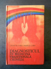 TEODOR GABA - DIAGNOSTICUL IN MEDICINA TRADITIONALA CHINEZA foto