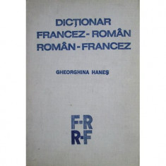 Carte Gheorghina Hanes - Dictionar Francez-Roman, Roman-Francez foto