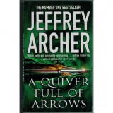 Jeffrey Archer - A Quiver Full of Arrows