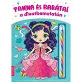 Panna &eacute;s bar&aacute;tai a divatbemutat&oacute;n - L&aacute;szl&oacute; Gyop&aacute;r