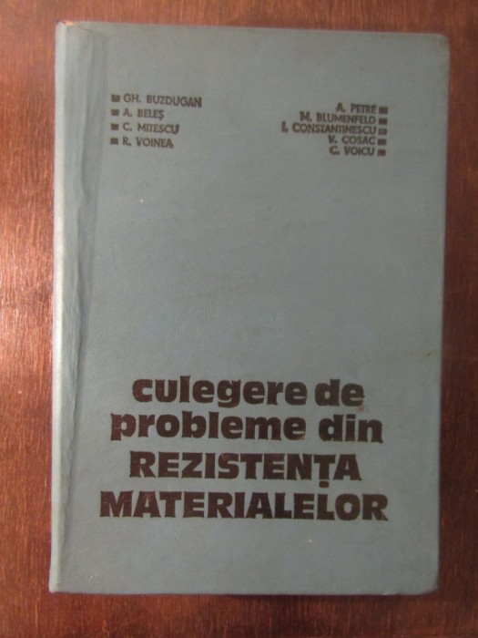 CULEGERE DE PROBLEME DIN REZISTENTA MATERIALELOR-GH.BUZDUGAN