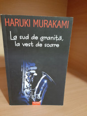 Haruki Murakami - La sud de grani?a, la vest de soare foto