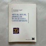 Monique Segre - Mituri, rituri, simboluri in societatea contemporana - 2000