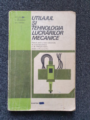 UTILAJUL SI TEHNOLOGIA LUCRARILOR MECANICE - Zgura, Ariesanu, Peptea (partea I) foto