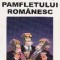 Antologia pamfletului romanesc, Volumul al II-lea