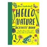Hello Nature, Nina Chakrabarti