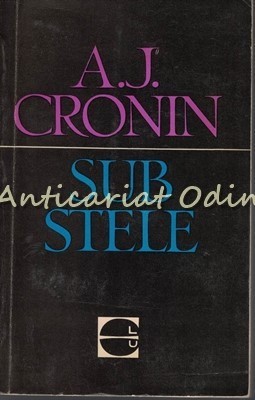 Sub Stele - A. J. Cronin foto