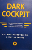 Emil Dobrovolschi - Dark cockpit (2019)