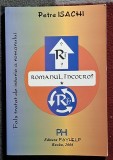 Romanul, incotro ? - Petre Isachi Contine dedicatie, data si semnatura autorului