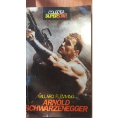 Arnold Schwarzenegger - Willard Flemming