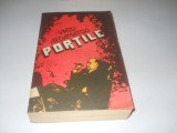 Portile - Vasili Ardamatski - Editura Univers - 1989, Carte Noua