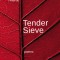Tender Sieve: Poems