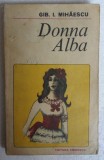 (C479) GIB. I. MIHAESCU - DONNA ALBA