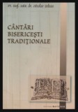 Cantari bisericesti traditionale / Nicolae Beleanu