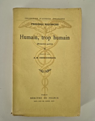Carte veche Friedrich Nietzsche Humain , trop humain foto