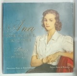 ANA, PORTRETUL REGINEI de PRINCIPELE RADU AL ROMANIEI, 2013, DEDICATIE *