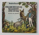 FIECARE BUCLUCAS ISI GASESTE CATE - UN NAS de DUMITRU TRANCA , desene de VIRGIL NEAGU , 1989