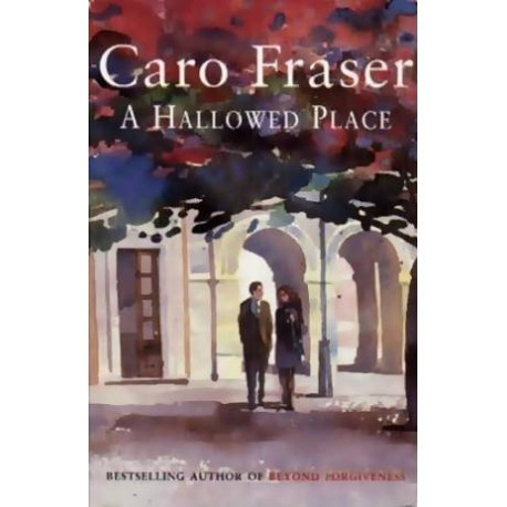 Caro Fraser - A Hallowed Place - 110643