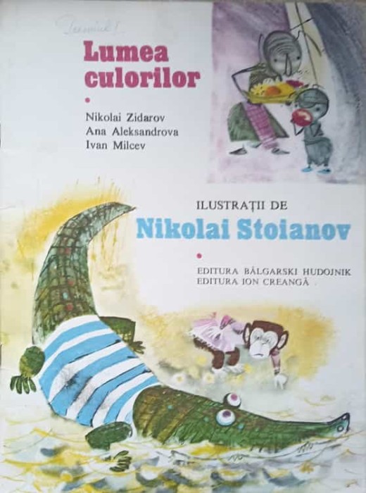 LUMEA CULORILOR-NIKOLAI ZIDAROV, ANA ALEKSANDROVA, IVAN MILCEV-237326