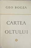 Cartea Oltului - Geo Bogza - Minerva 1976, Roman, Beletristica, Paperback