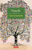 Cartea numerilor - Paperback brosat - Florina Ilis - Polirom