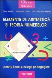 ELEMENTE DE ARITMETICA SI TEORIA NUMERELOR-P. ASAFTEI, C. CHIRILA, DAN CONSTANTIN ASAFTEI-359271