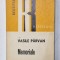 MEMORIALE de VASILE PARVAN , editie de ION VARTIC , 1973