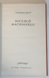 NICCOLO MACHIAVELLI de ALEXANDRU BALACI , 1969