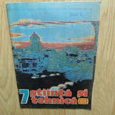 REVISTA STIINTA SI TEHNICA NR:7 ANUL 1989