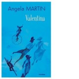 Valentina - Angela Martin