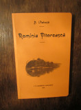 Rom&acirc;nia pitorească - A. Vlahuță