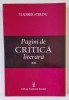 PAGINI DE CRITICA LITERARA , VOLUMUL II de VLADIMIR STREINU , 2007