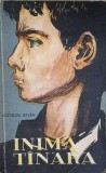 Inima Tanara - Istvan Asztalos - Roman, 1952, Editura Tineretului, 402 pagini, Limba Romana
