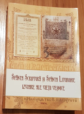 Sfanta Scriptura si Sfanta Liturghie ? izvoare ale vietii vesnice foto