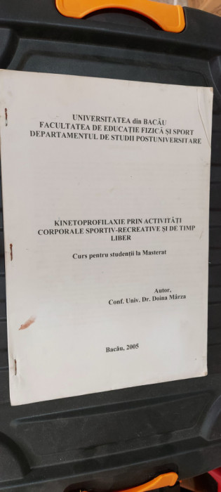 KINETOPROFILAXIE PRIN ACTIVITATI CORPORAL SPORTIV RECREATIVE SI DE TIMP LIBER