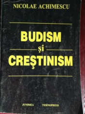 Budism si crestinism- Nicolae Achimescu foto