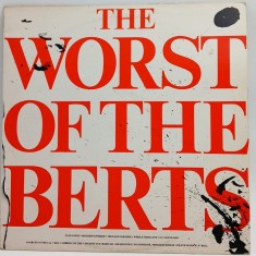 Alberto YLost Trios Paranoias - The Worst Of The Berts NM / VG+ vinil LP disc muzica rock punk Logo UK 1980