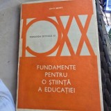 Fundamente pentru o stiinta a educatiei - John Dewey