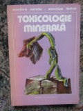 TOXICOLOGIE MINERALA - MARTIAN COTRAU AURELIAN BUTUC