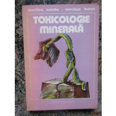 TOXICOLOGIE MINERALA - MARTIAN COTRAU AURELIAN BUTUC