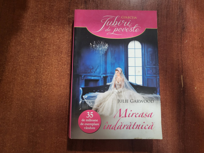 Mireasa indaratnica de Julie Garwood