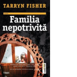 Familia nepotrivita - Mihaela Apetrei, Tarryn Fisher