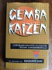 Gemba Kaizen - Masaaki Imai / R8P1F, Alta editura