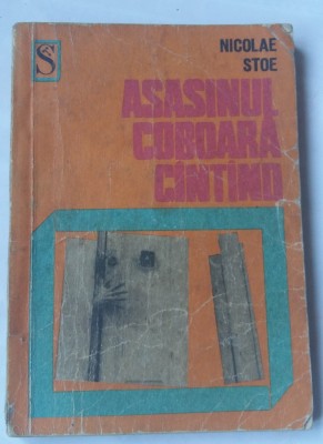 (C448) NICOLAE STOE - ASASINUL COBOARA CANTAND foto