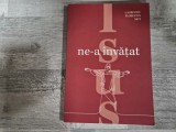 Isus ne-a invatat de Laurentiu Florentin Mot