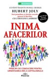 Inima afacerilor - Hubert Joly - Editura Prestige